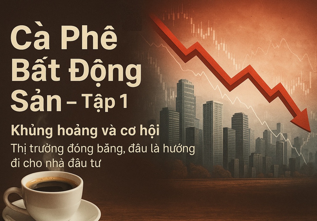 🎙️Cà Phê Bất Động Sản – Tập 1
